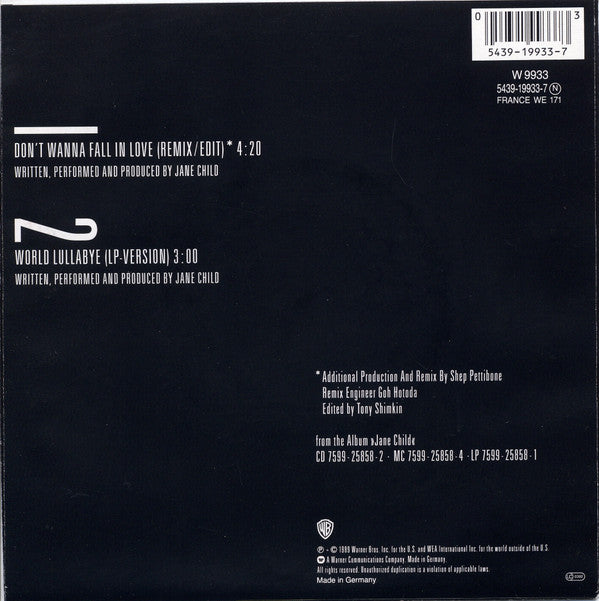 Jane Child : Don't Wanna Fall In Love (7",45 RPM,Single,Stereo)