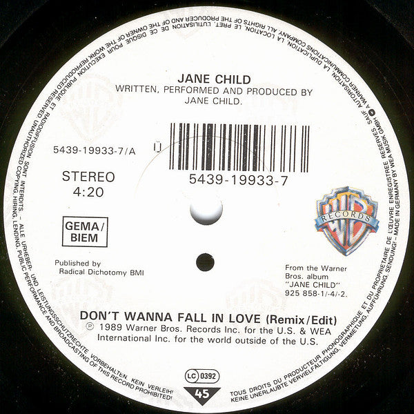 Jane Child : Don't Wanna Fall In Love (7",45 RPM,Single,Stereo)
