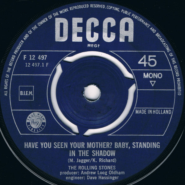 Rolling Stones, The : Have You Seen Your Mother, Baby, Standing In The Shadow / Who's Driving Your Plane (7",45 RPM,Single,Mono)