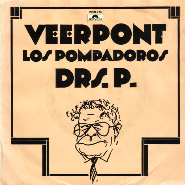 Drs. P : Veerpont (7",45 RPM,Single,Stereo)