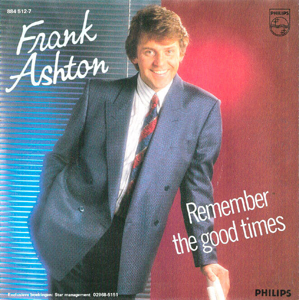 Frank Ashton : Remember The Good Times (7",45 RPM,Single,Stereo)