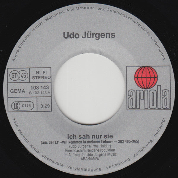 Udo Jürgens : Ich Sah Nur Sie  (7",45 RPM,Single,Stereo)