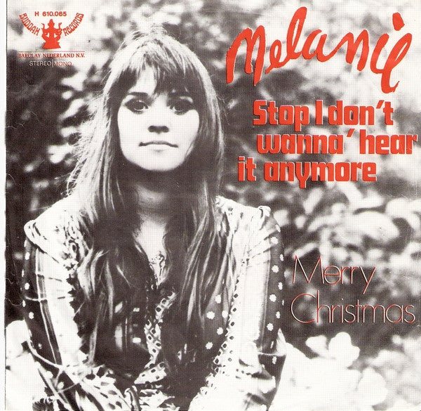 Melanie (2) : Stop, I Don't Wanna' Hear It Anymore (7",Single,45 RPM)