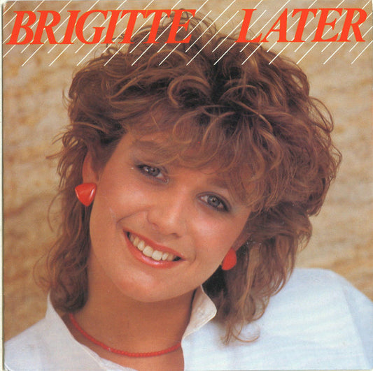 Brigitte De Boer : Later (7",Single)