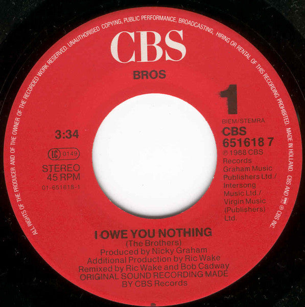 Bros : I Owe You Nothing (7",45 RPM)