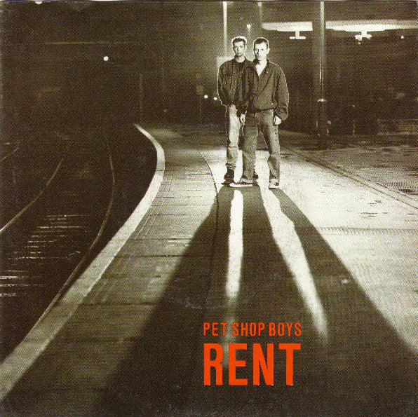 Pet Shop Boys : Rent (7",45 RPM,Single,Stereo)