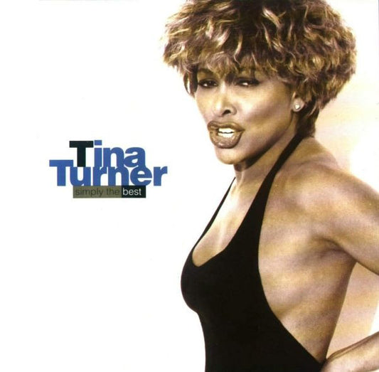 Tina Turner : Simply The Best (Compilation,Reissue)