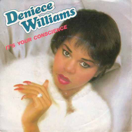 Deniece Williams : It's Your Conscience (7",Single,45 RPM)