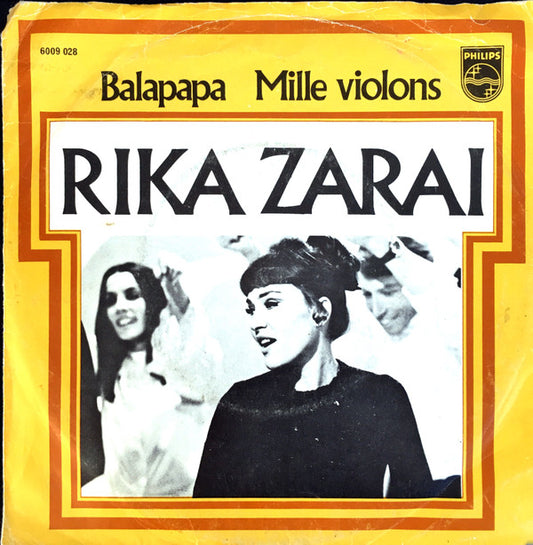Rika Zaraï : Balapapa / Mille Violons (7",45 RPM,Single,Mono)