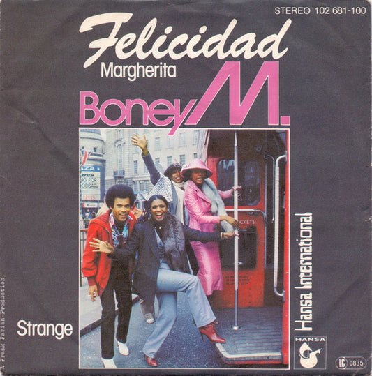 Boney M. : Felicidad (Margherita)  (7",45 RPM,Single)