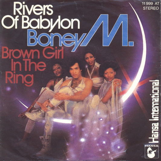 Boney M. : Rivers Of Babylon / Brown Girl In The Ring (7",45 RPM,Single,Stereo)