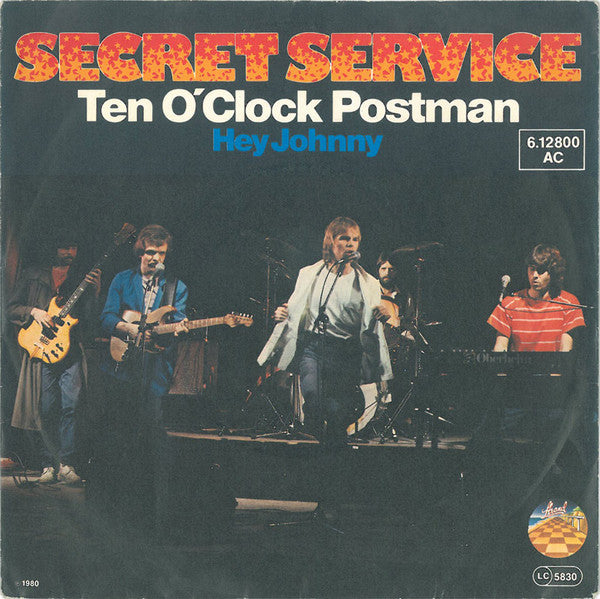 Secret Service : Ten O'Clock Postman (7",45 RPM,Single)