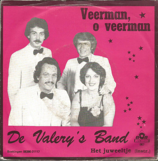 De Valery's Band :  Veerman, O Veerman  (7",Single)