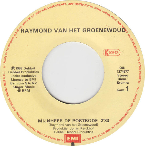 Raymond van het Groenewoud : Mijnheer De Postbode (7",45 RPM,Single)