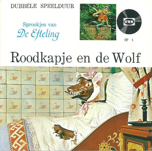 Various : Roodkapje En De Wolf (7")