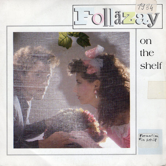 Folläzay : On The Shelf (7",45 RPM)