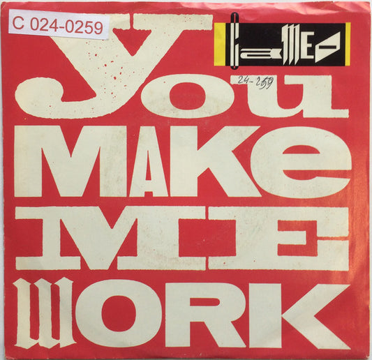 Cameo : You Make Me Work (7", Single, Spe)