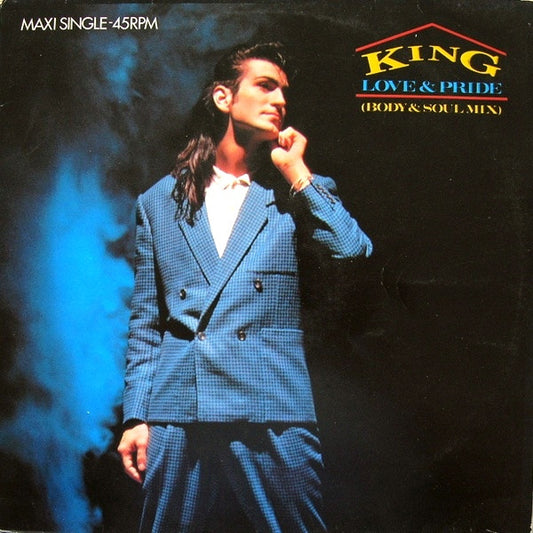 King : Love & Pride (Body & Soul Mix) (12",45 RPM,Maxi-Single)