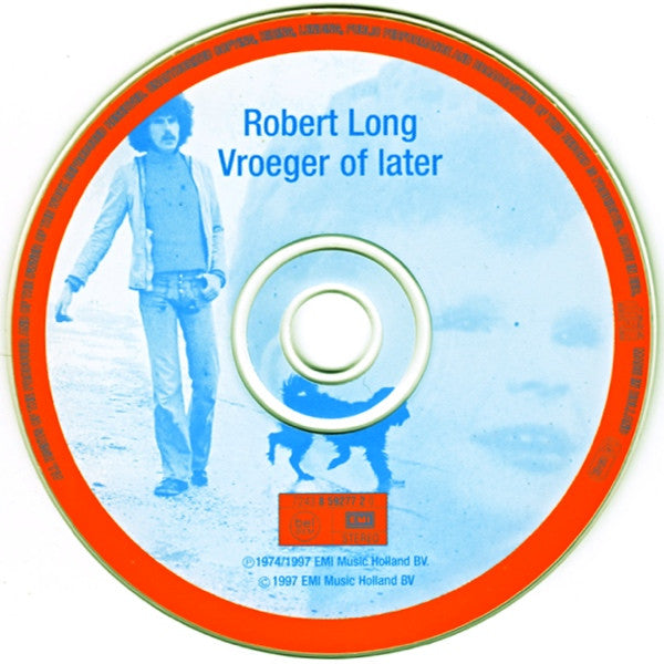 Robert Long : Vroeger Of Later (Album,Reissue,Remastered)
