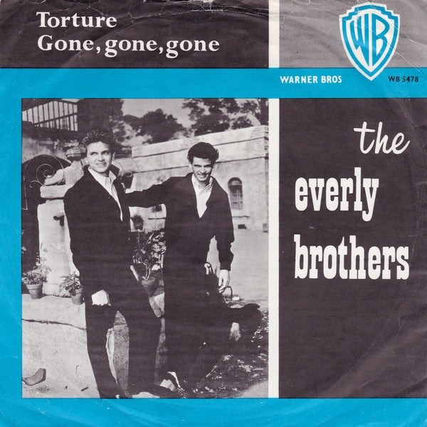 Everly Brothers : Torture / Gone, Gone, Gone (7",45 RPM,Single)