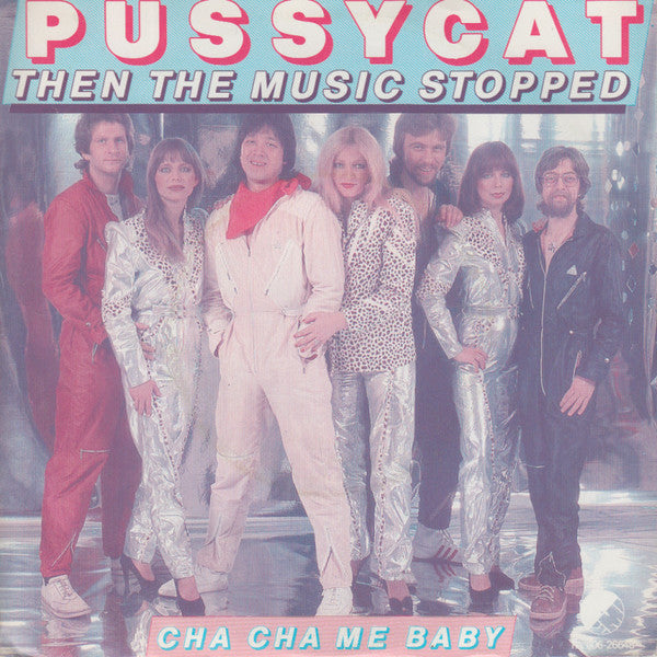 Pussycat (2) : Then The Music Stopped (7",Single)