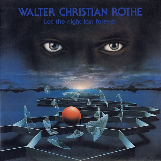 Walter Christian Rothe : Let The Night Last Forever (LP, Album)