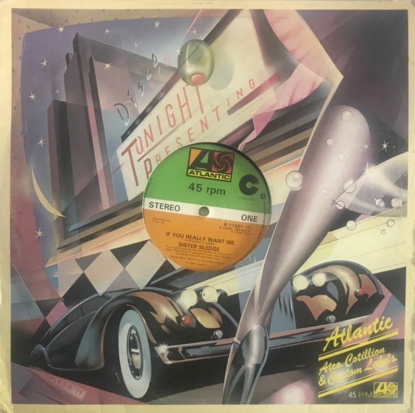 Sister Sledge : If You Really Want Me (12",Single,45 RPM)