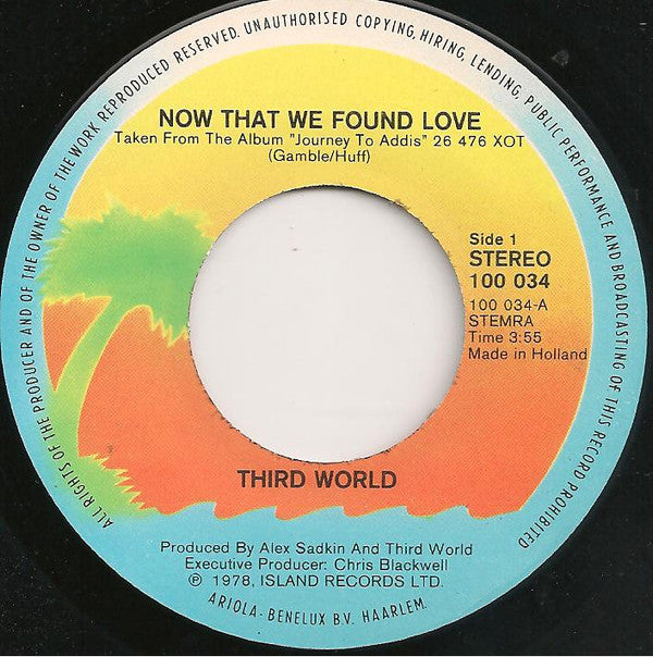 Third World : Now That We Found Love (7",Single)