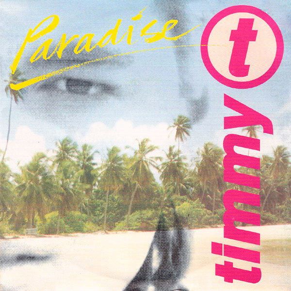 Timmy T : Paradise (7",45 RPM,Single)