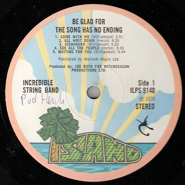 Incredible String Band, The : Be Glad For The Song Has No Ending (LP,Album,Stereo)
