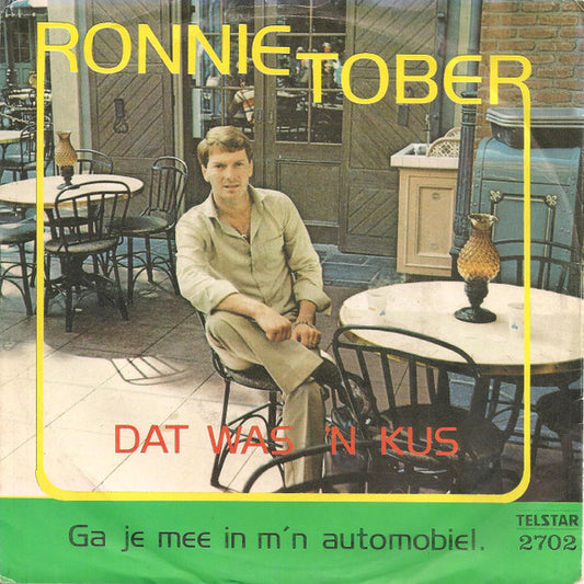 Ronnie Tober : Dat Was 'n Kus (7",Single)