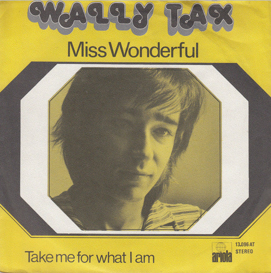 Wally Tax : Miss Wonderful (7",45 RPM,Single)