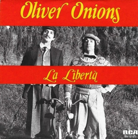 Oliver Onions / Guido & Maurizio De Angelis Orchestra : La Libertà (7",45 RPM,Single)
