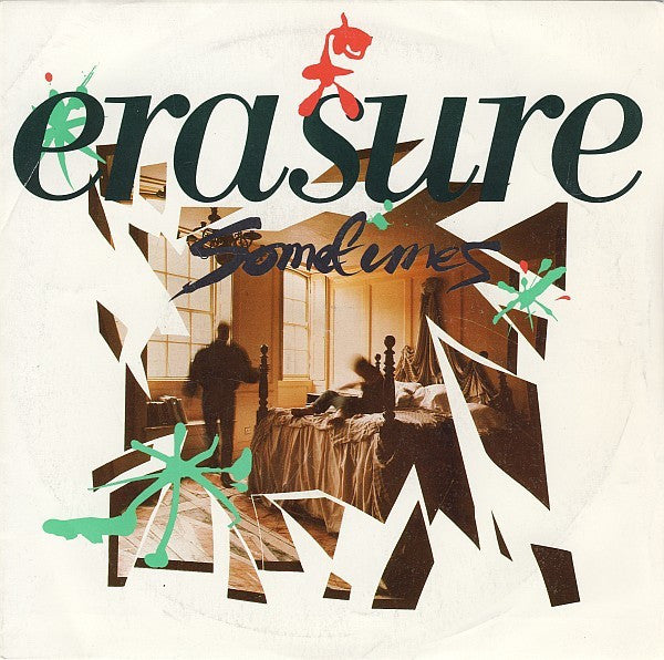 Erasure : Sometimes (7",45 RPM,Single)