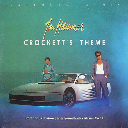 Jan Hammer : Crockett's Theme (Extended 12" Mix) (12",45 RPM,Maxi-Single,Stereo)