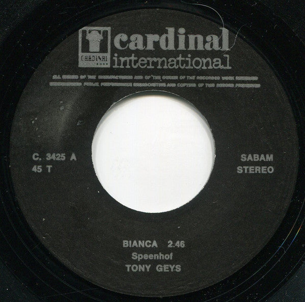 Tony Geys : Bianca (7",45 RPM,Single,Stereo)