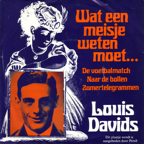 Louis Davids : Wat Een Meisje Weten Moet... (7",45 RPM,EP,Compilation)