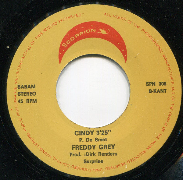 Freddy Grey : Eenzaam Zijn  (7",45 RPM,Single,Stereo)