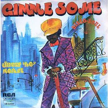 Jimmy "Bo" Horne : Gimme Some (7",45 RPM,Single)