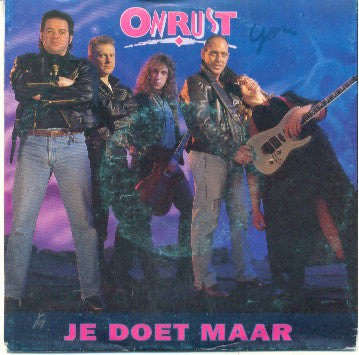 Onrust : Je Doet Maar  (7",45 RPM,Single)