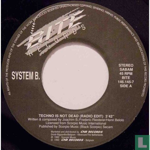 System B. : Techno Is Not Dead (7",45 RPM,Single)