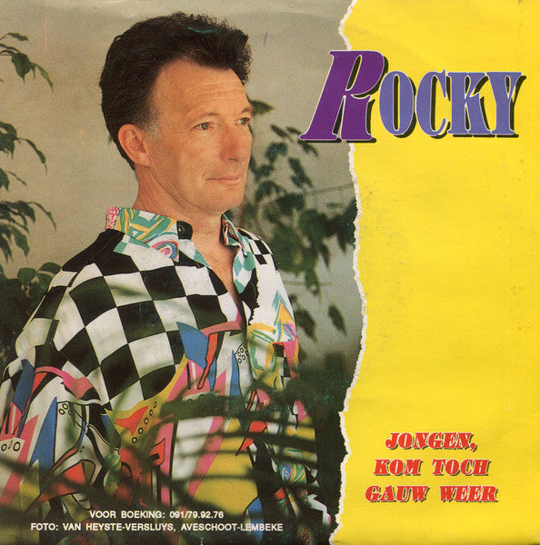 Rocky (53) : Jongen, Kom Toch Gauw Weer  (7",45 RPM,Stereo)