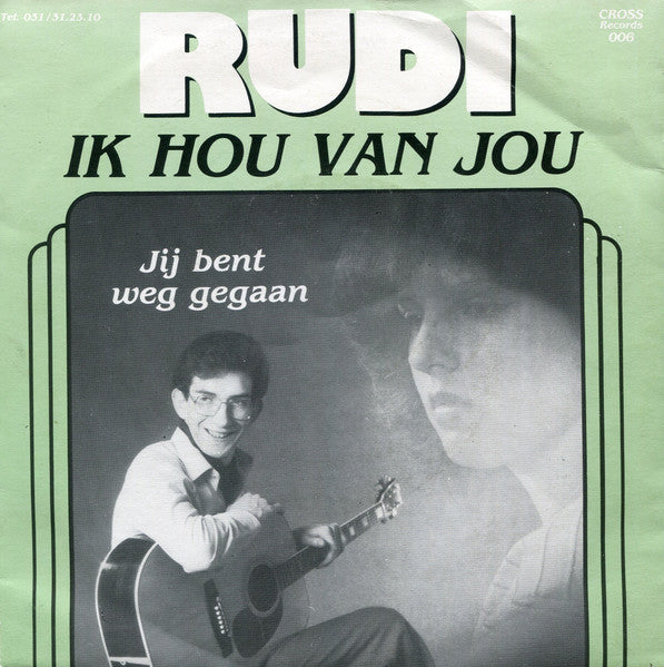 Rudi (45) : Ik Hou Van Jou  (7",45 RPM)