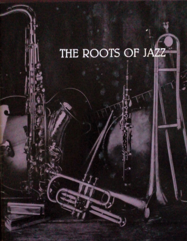 Various : The Roots of Jazz (LP,Compilation,Stereo,Mono)