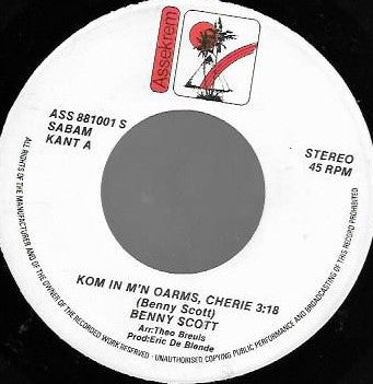 Benny Scott : Kom In M'n Oarms, Chérie / Spil Mè de Duuvetjes  (7",45 RPM)
