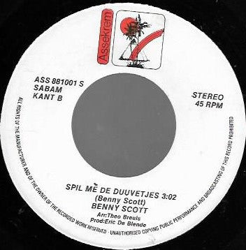 Benny Scott : Kom In M'n Oarms, Chérie / Spil Mè de Duuvetjes  (7",45 RPM)