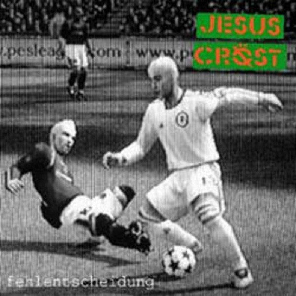 Jesus Cröst : Fehlentscheidung (LP,Album,Limited Edition)