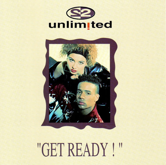 2 Unlimited : Get Ready ! (Album)