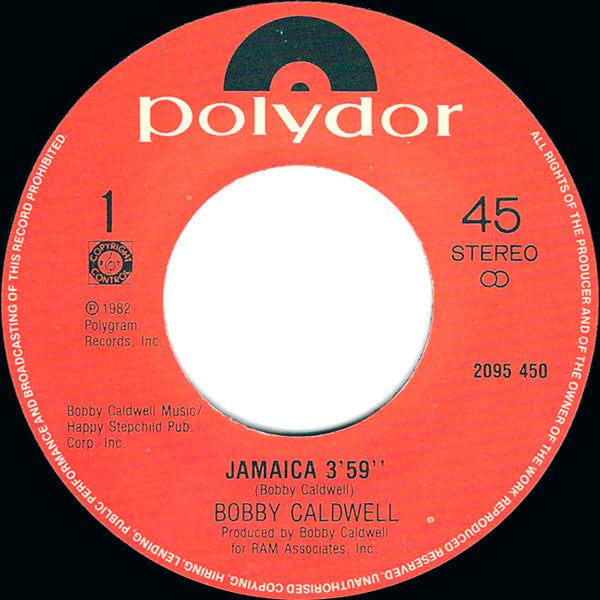 Bobby Caldwell : Jamaica (7",45 RPM,Single,Stereo)
