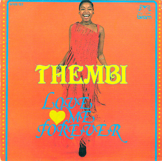 Thembi : Love Me Forever (7",Single,45 RPM)